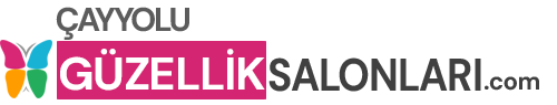 ÇAYYOLU GÜZELLİK SALONLARI - (HEMEN FİYAT ALIN)